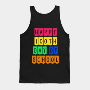 100th day of school Tank Top